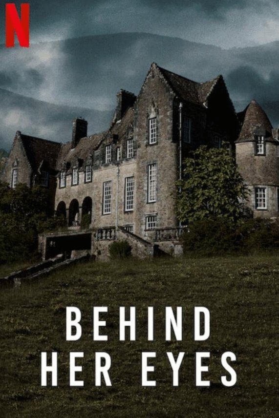 Poster of the movie Behind Her Eyes