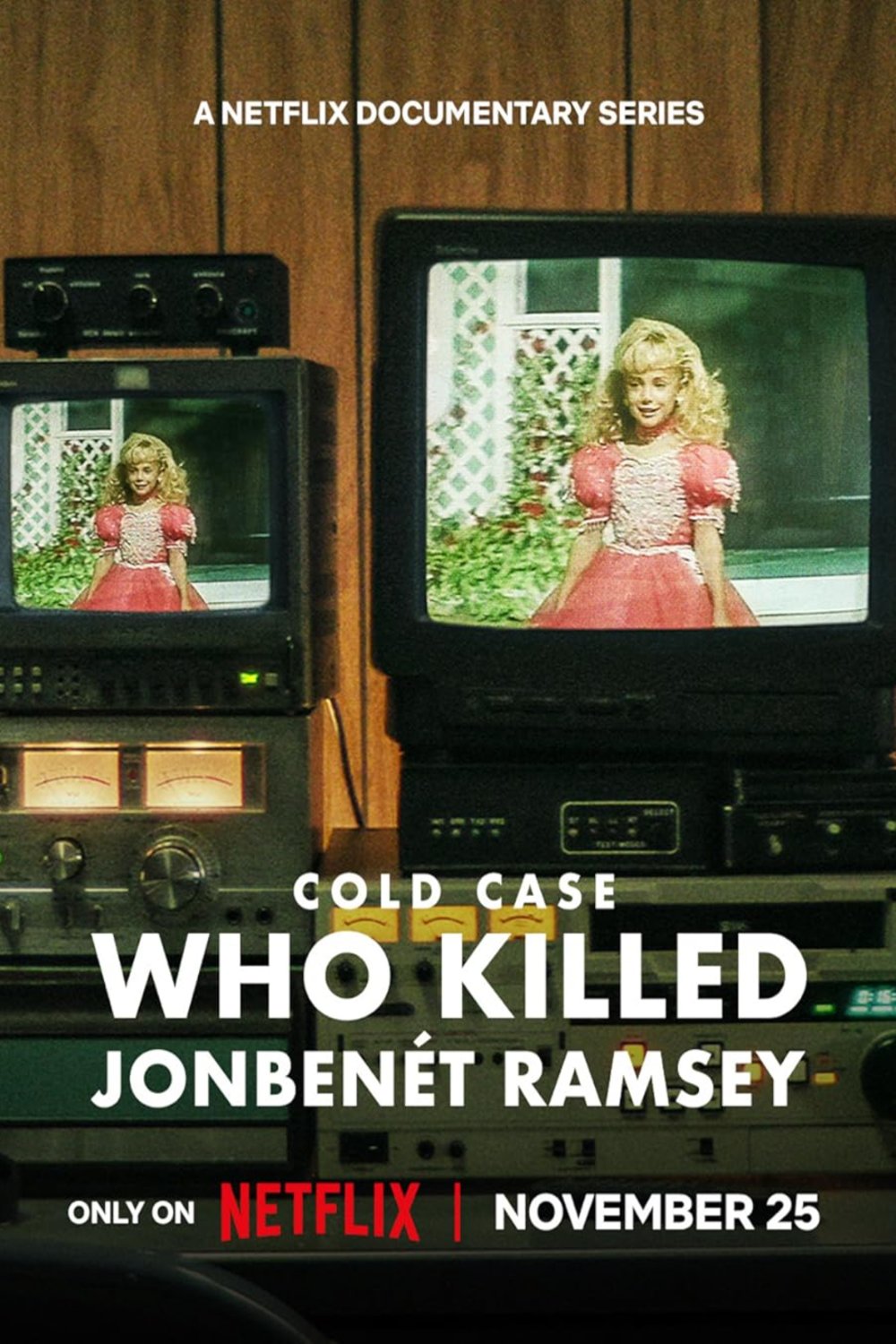 L'affiche du film Cold Case: Who Killed JonBenét Ramsey