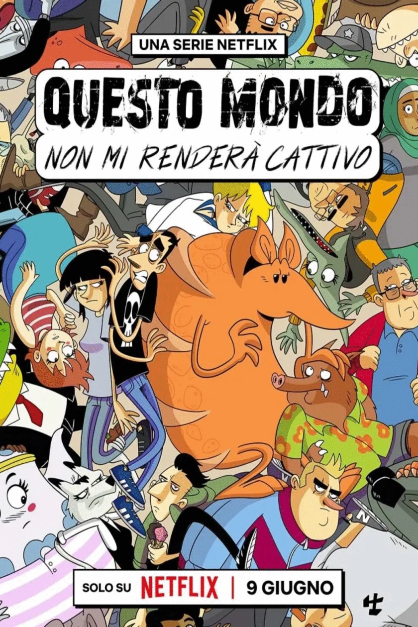 L'affiche du film Questo mondo non mi renderà cattivo