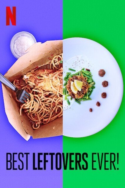 L'affiche du film Best Leftovers Ever!