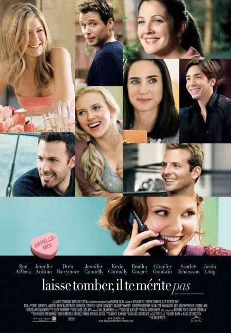 L'affiche du film Laisse tomber, il te mérite pas
