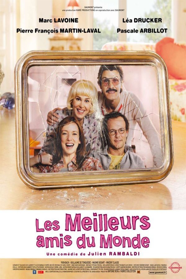 Poster of the movie Les meilleurs amis du monde