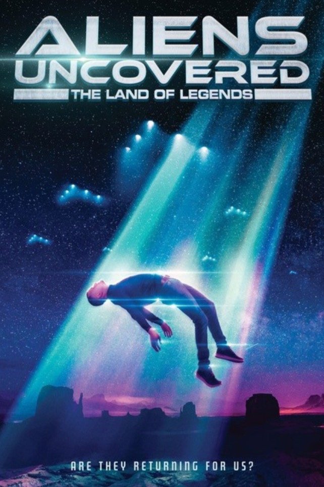 L'affiche du film Aliens Uncovered: The Land of Legends