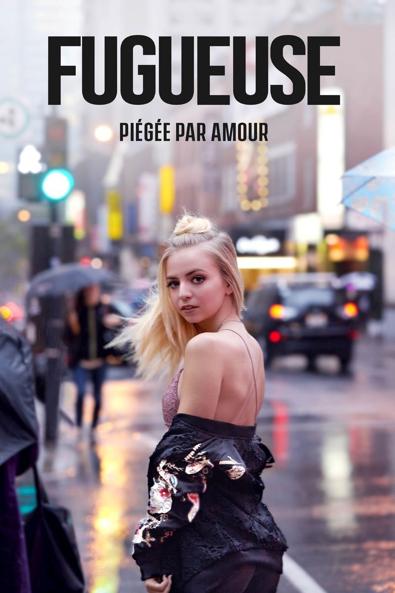 L'affiche du film Fugueuse
