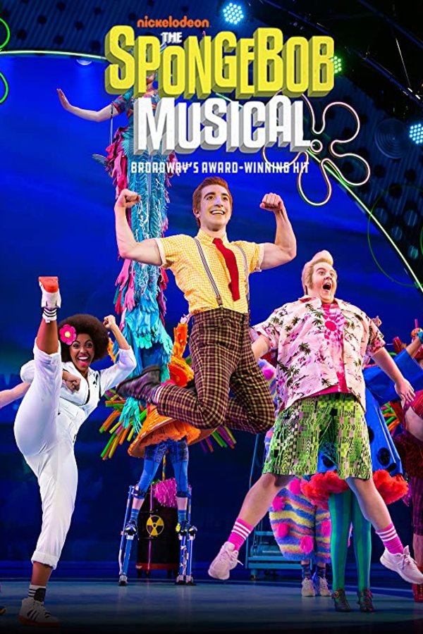 L'affiche du film The SpongeBob Musical: Live on Stage!