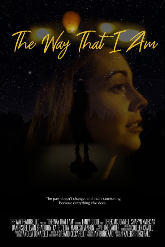 L'affiche du film The Way That I Am