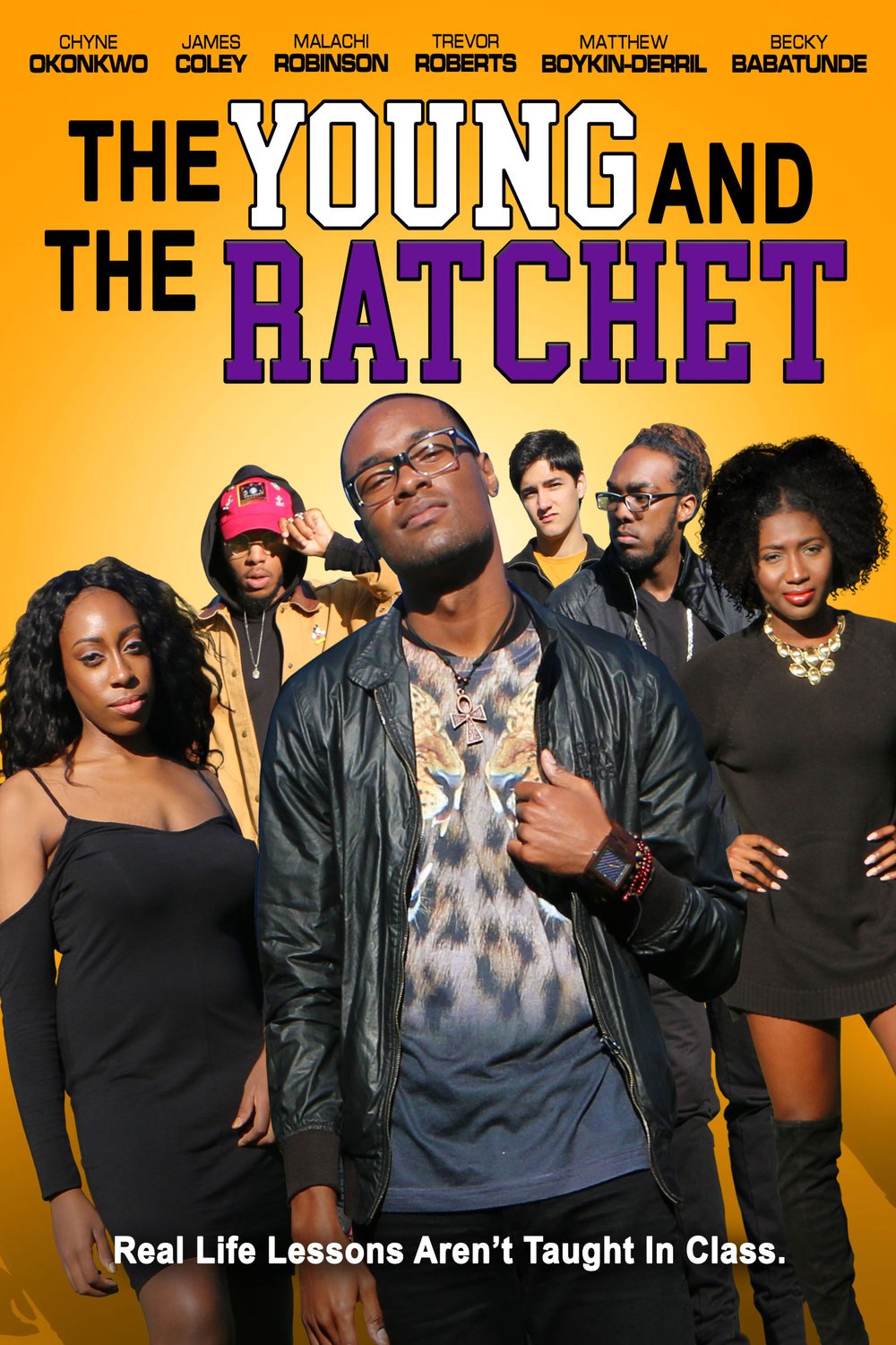 L'affiche du film Young and the Ratchet
