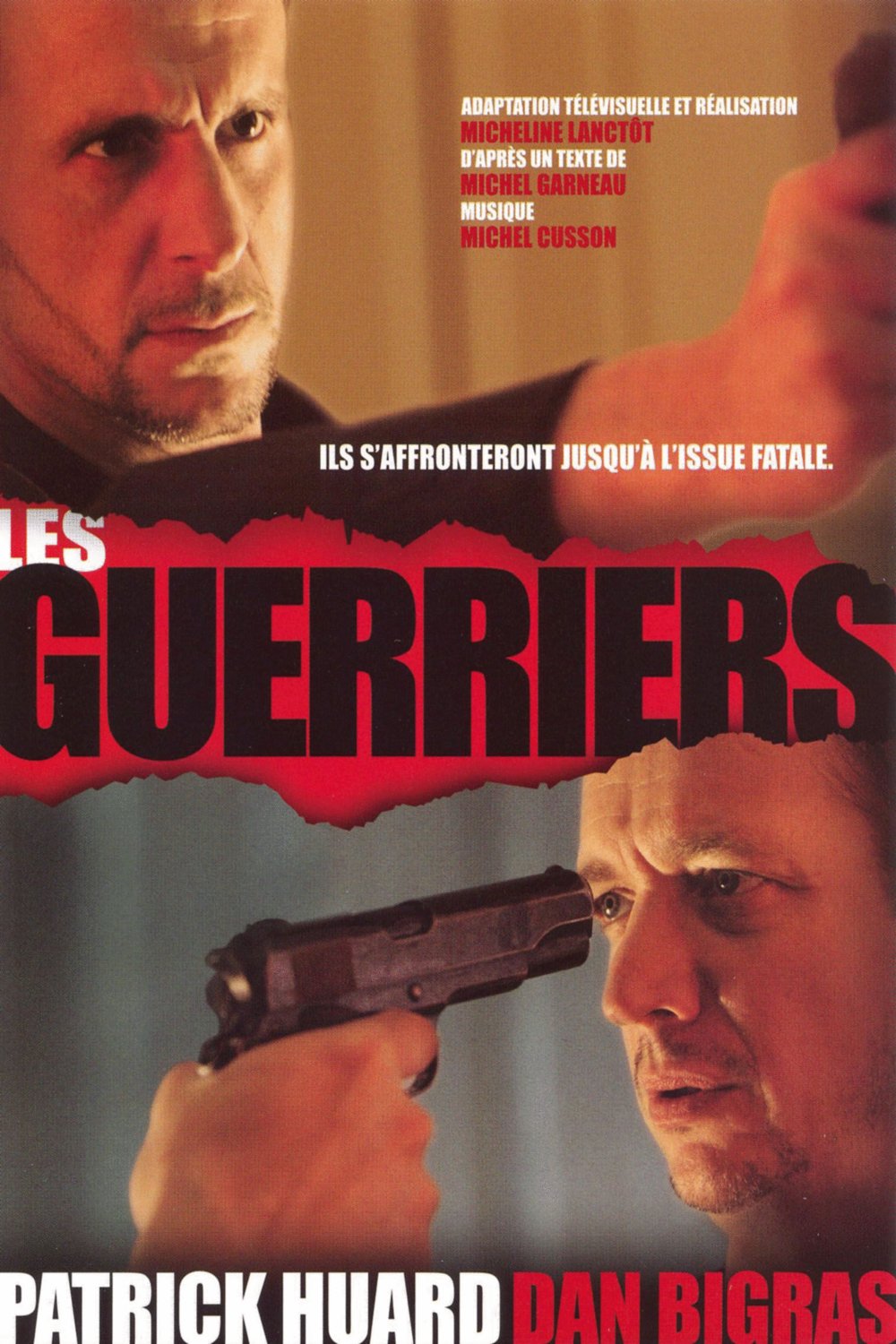 L'affiche du film Les Guerriers