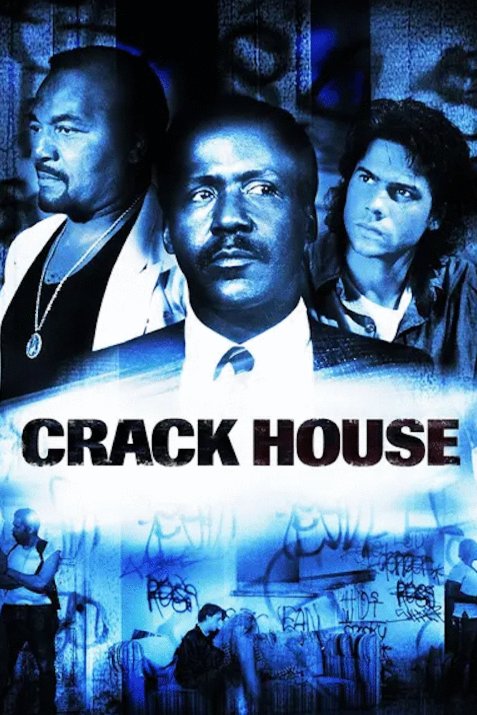 Poster of the movie Crack House