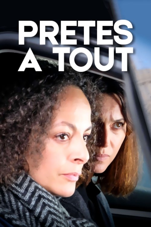 L'affiche du film Prêtes à tout