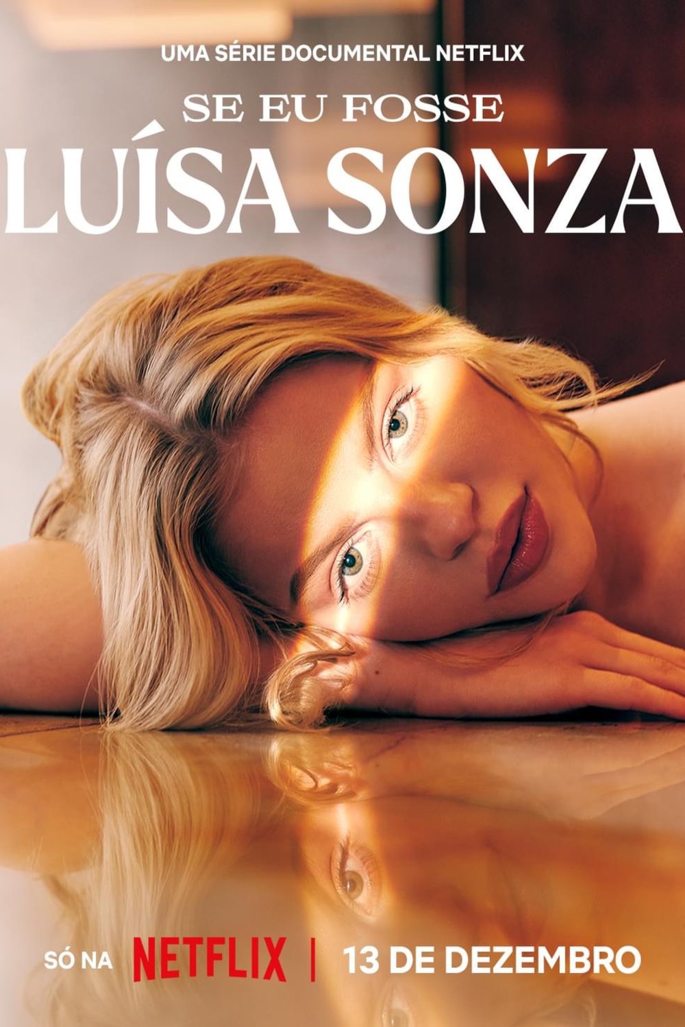 L'affiche du film Se Eu Fosse Luísa Sonza