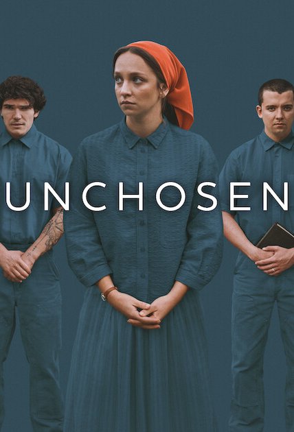 Poster of the movie Unchosen [2026]