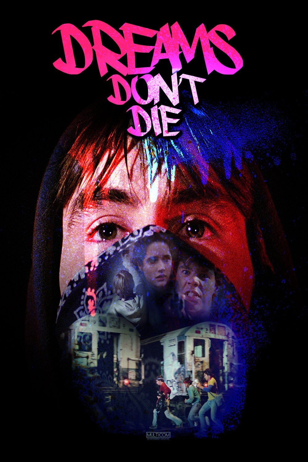L'affiche du film Dreams Don't Die