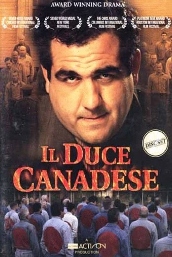 L'affiche du film Il Duce Canadese