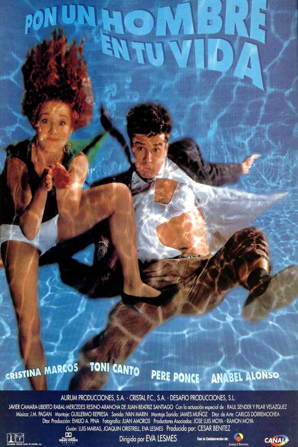 L'affiche du film Pon un hombre en tu vida