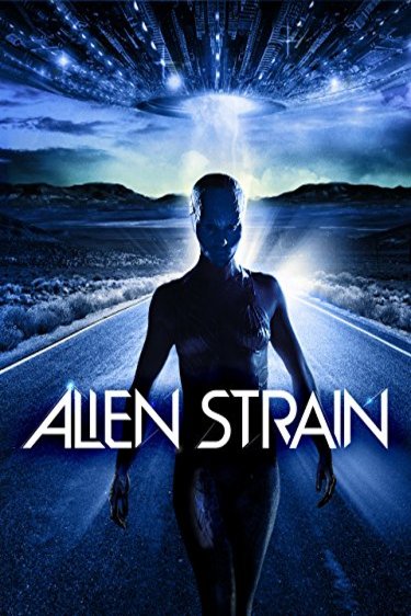 Poster of the movie Alien Strain