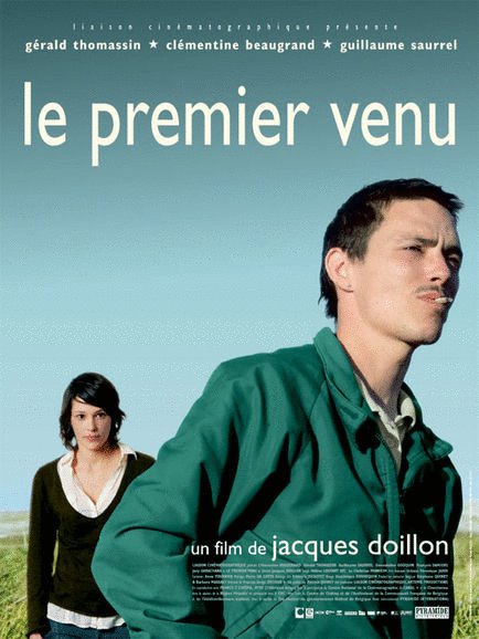 L'affiche du film Le Premier venu