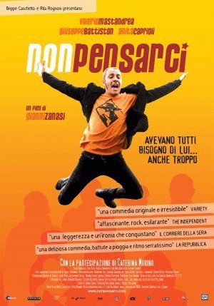 L'affiche du film Non pensarci