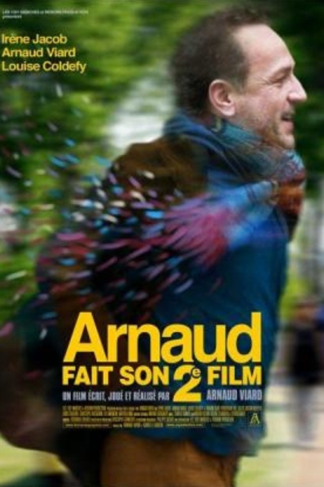 L'affiche du film Arnaud fait son 2e film
