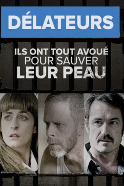 L'affiche du film Délateurs