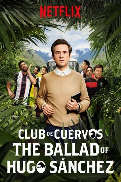 L'affiche du film La Balada de Hugo Sanchez