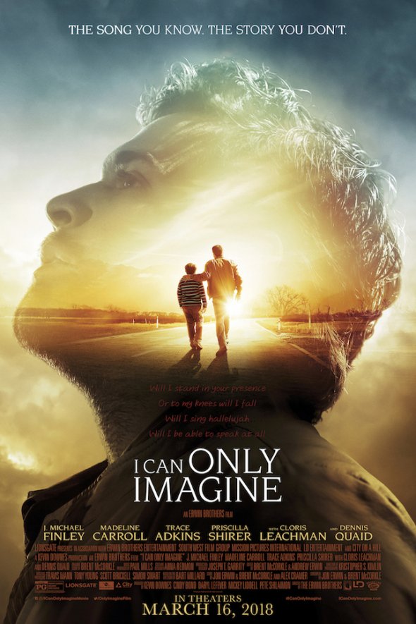 L'affiche du film I Can Only Imagine