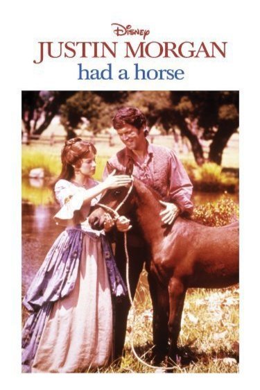 L'affiche du film Justin Morgan Had a Horse