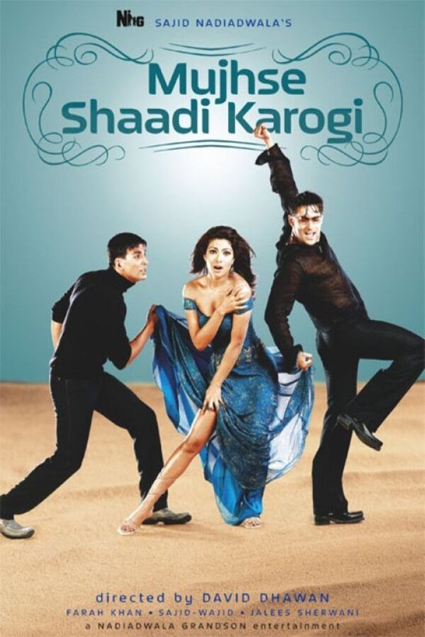 L'affiche du film Mujhse Shaadi Karogi