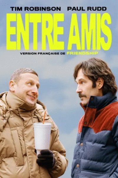L'affiche du film Entre amis