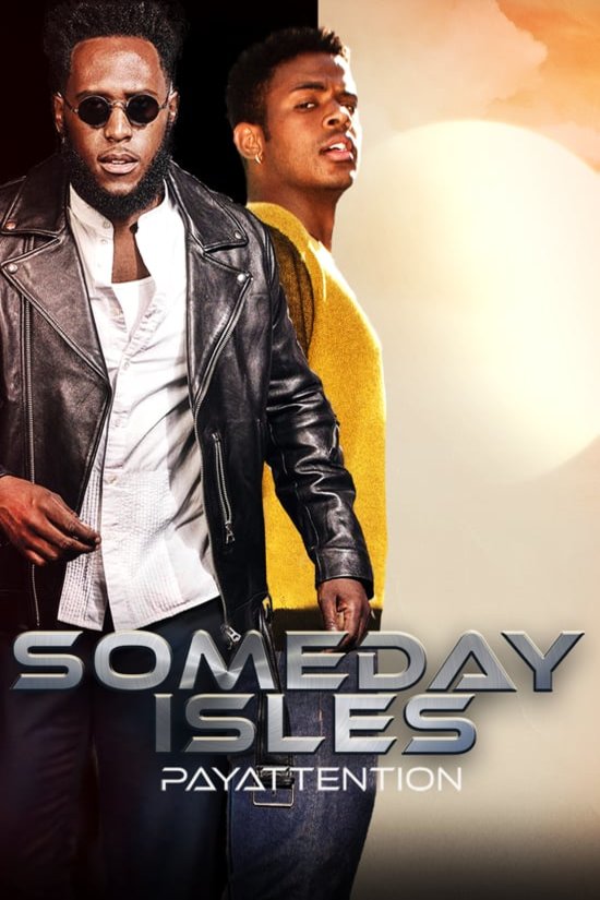 L'affiche du film Someday Isles