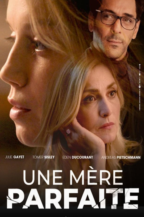 L'affiche du film Une mère parfaite