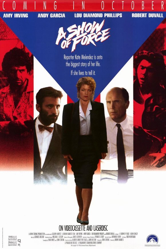 L'affiche du film A Show of Force