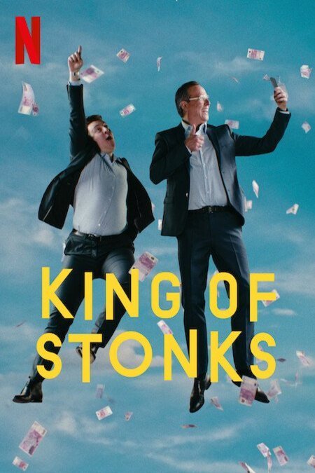 L'affiche du film King of Stonks