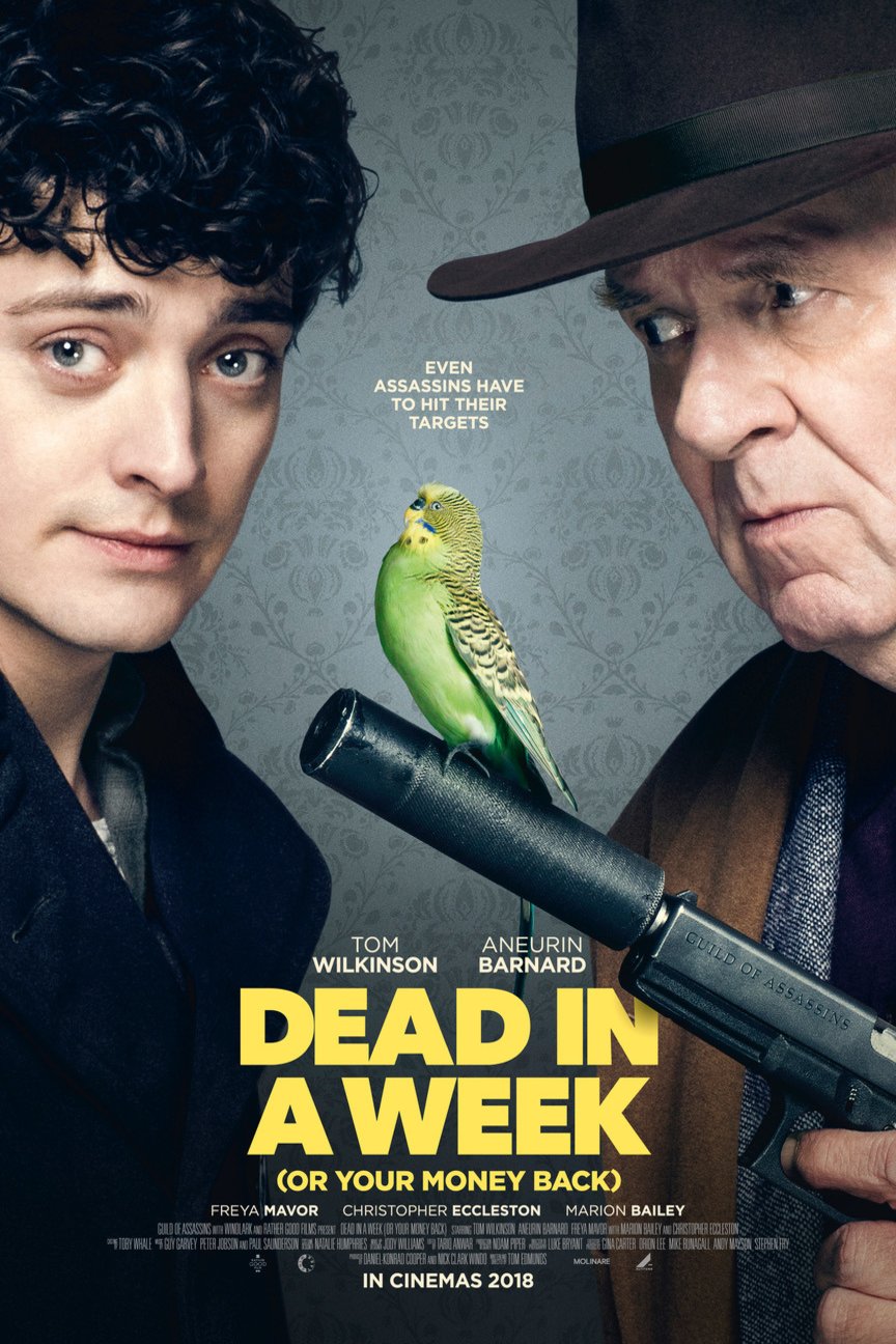 L'affiche du film Dead in a Week: Or Your Money Back