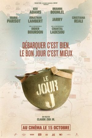 L'affiche du film Le Jour J