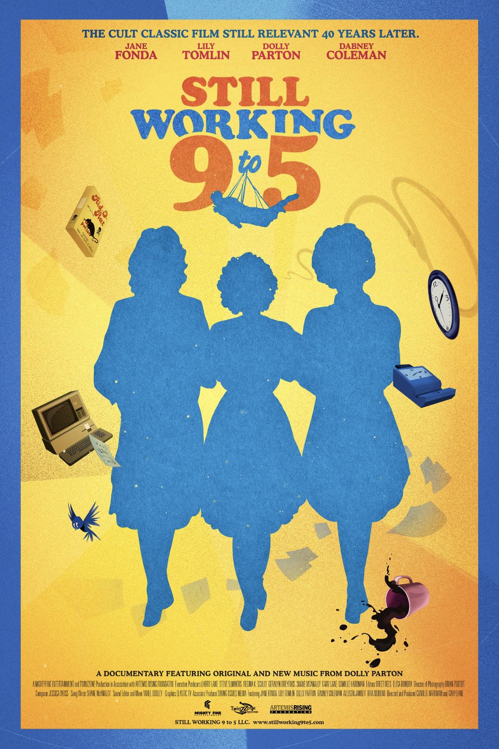L'affiche du film Still Working 9 to 5