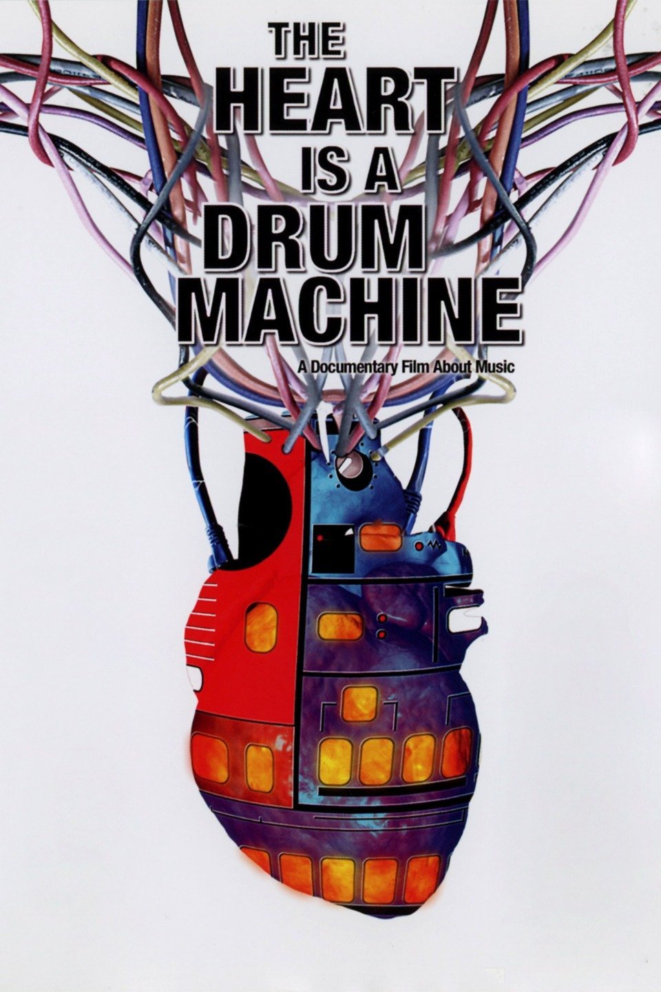 L'affiche du film The Heart Is a Drum Machine