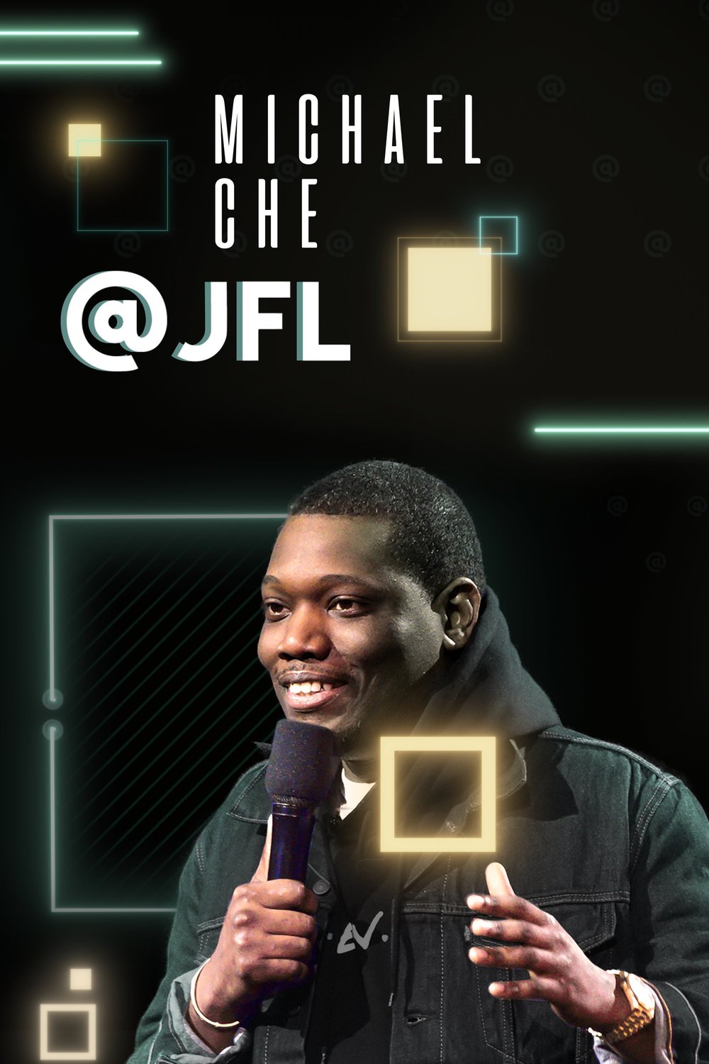 L'affiche du film Michael Che @ JFL