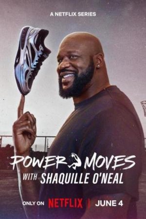 L'affiche du film Power Moves