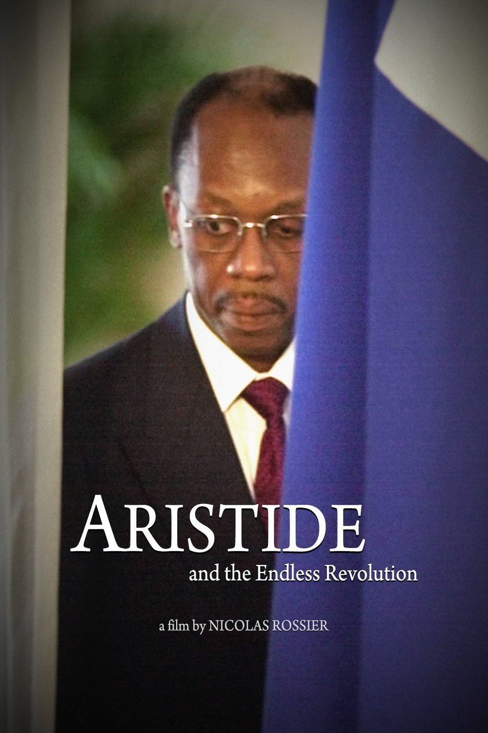 L'affiche du film Aristide and the Endless Revolution
