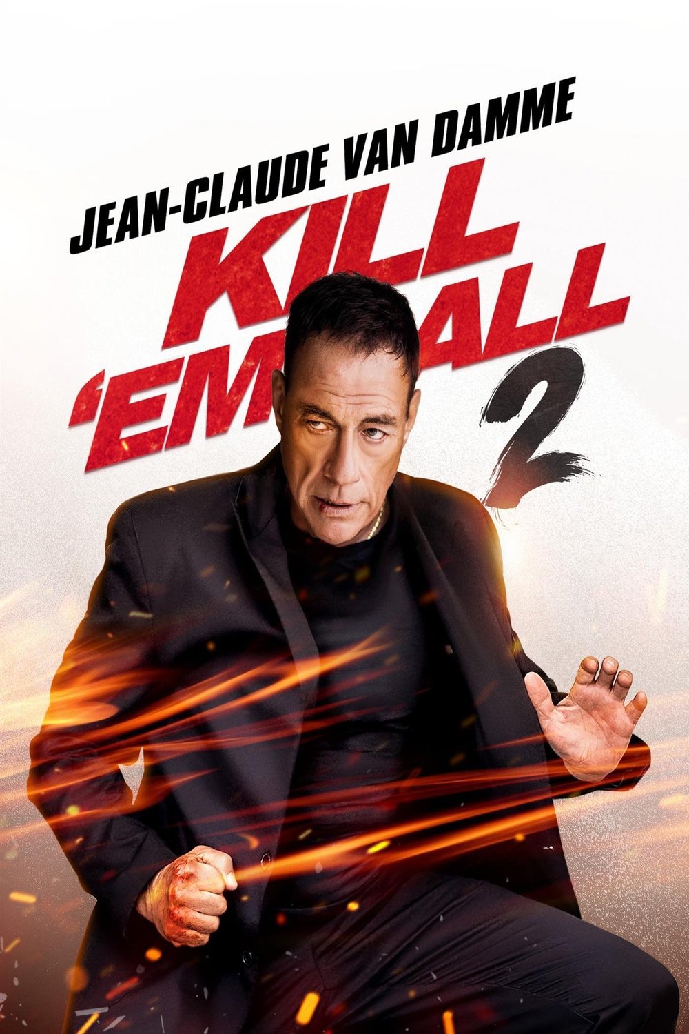 L'affiche du film Kill Em All 2