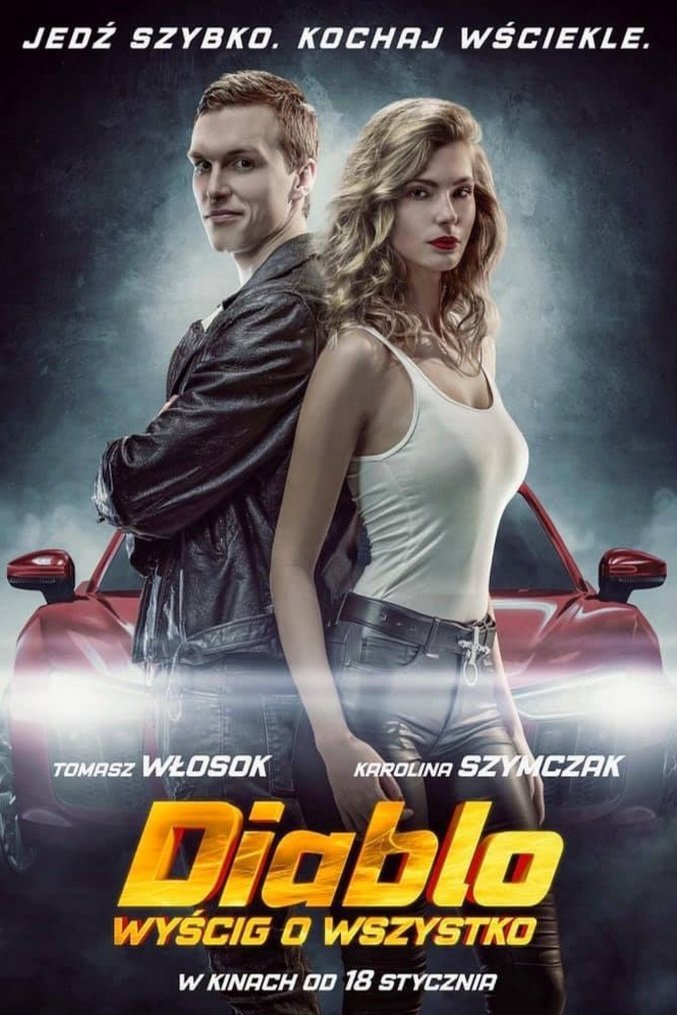 L'affiche du film Diablo. Wyscig o wszystko