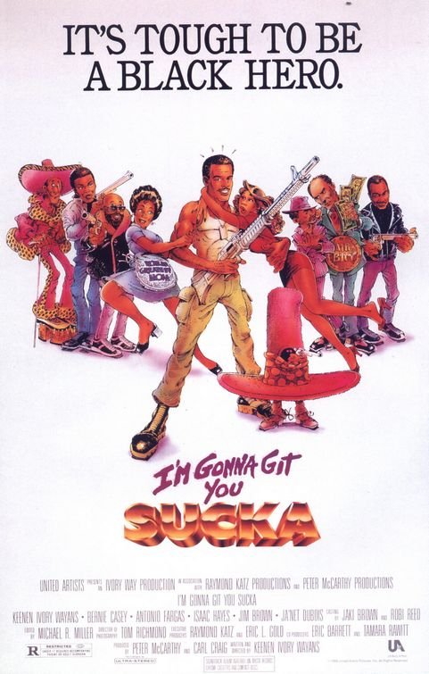 L'affiche du film I'm Gonna Git You Sucka