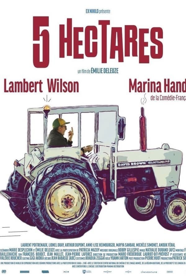 L'affiche du film Cinq hectares