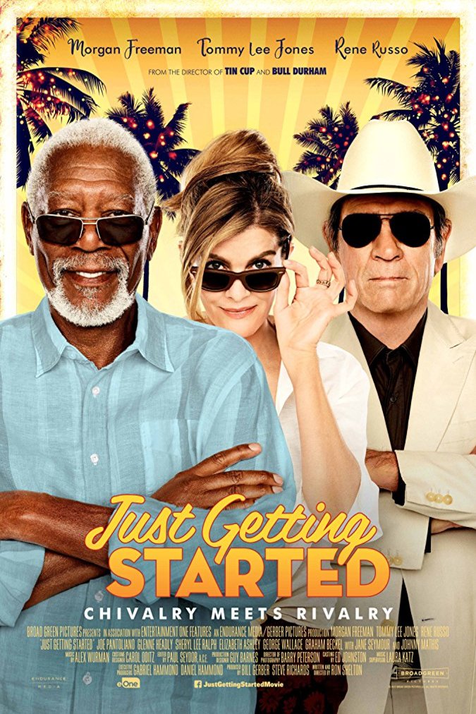 L'affiche du film Just Getting Started