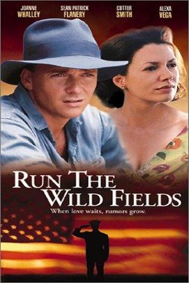 L'affiche du film Run the Wild Fields