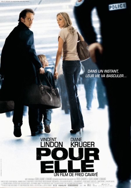 L'affiche du film Pour elle