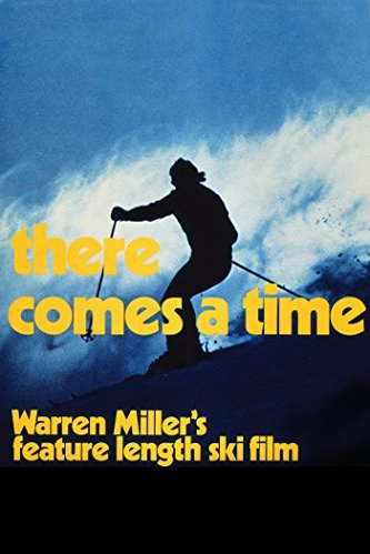L'affiche du film There Comes a Time
