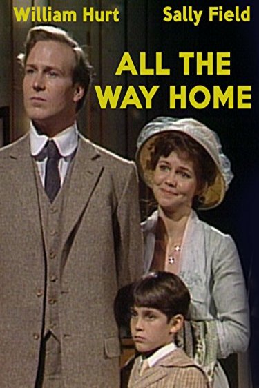 L'affiche du film All the Way Home