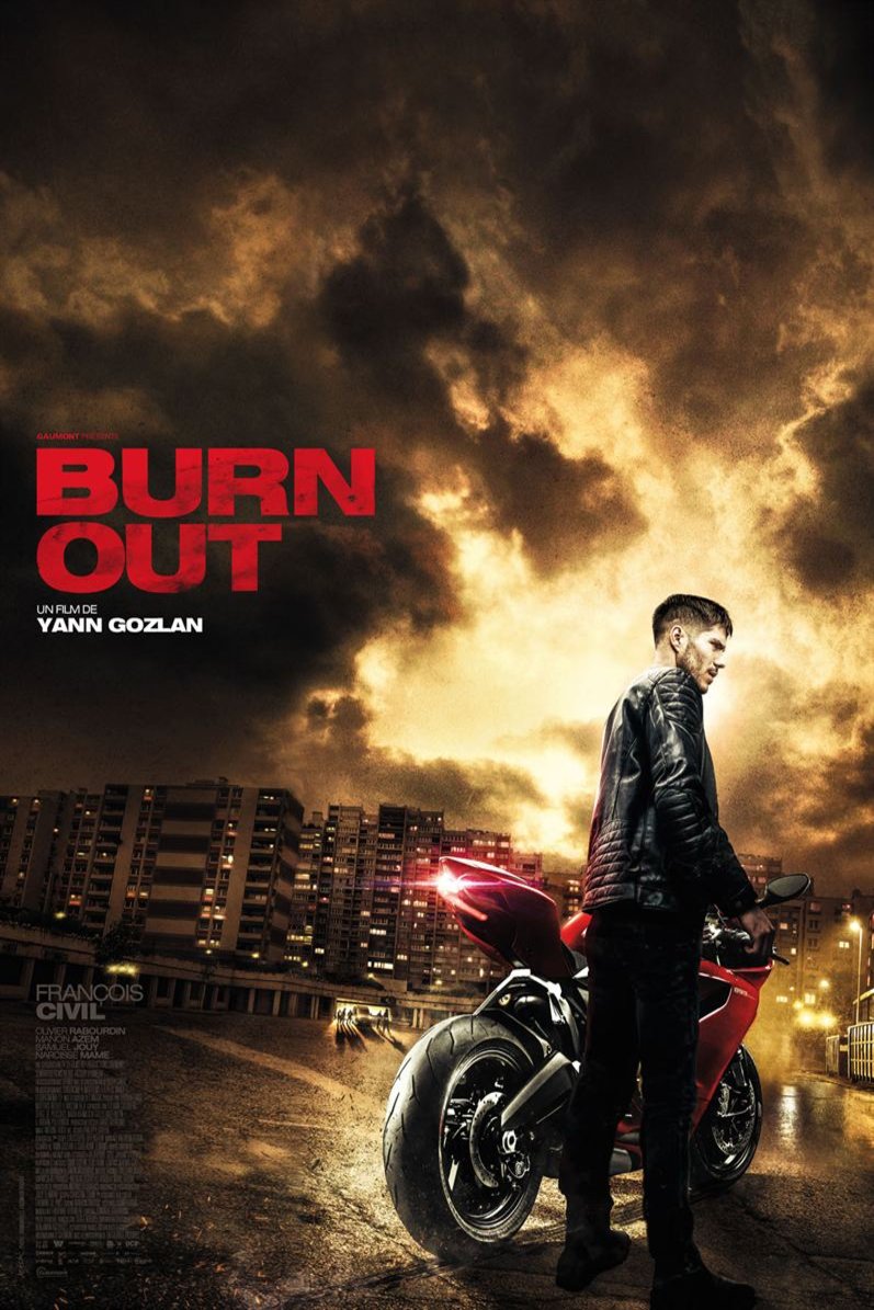 L'affiche du film Burn Out